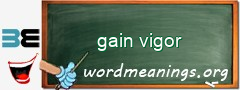 WordMeaning blackboard for gain vigor